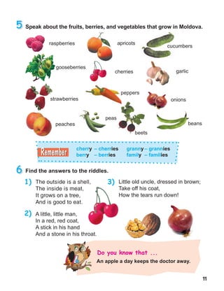 11
The outside is a shell,
The inside is meat,
It grows on a tree,
And is good to eat.
 