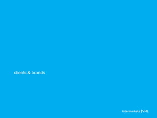 clients & brands
 