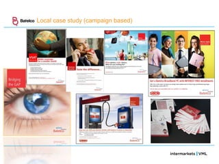 Local case study (campaign based)
 