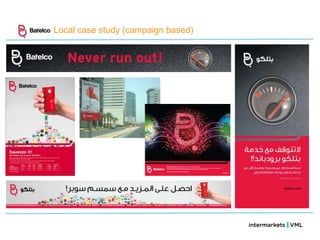 Local case study (campaign based)
 