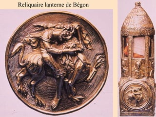 Reliquaire lanterne de Bégon 