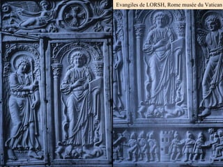 Evangiles de LORSH, Rome musée du Vatican 