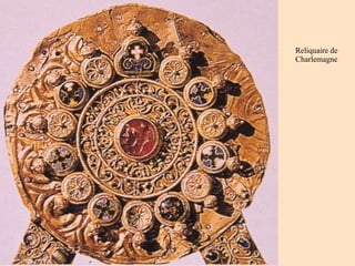 Reliquaire de Charlemagne 