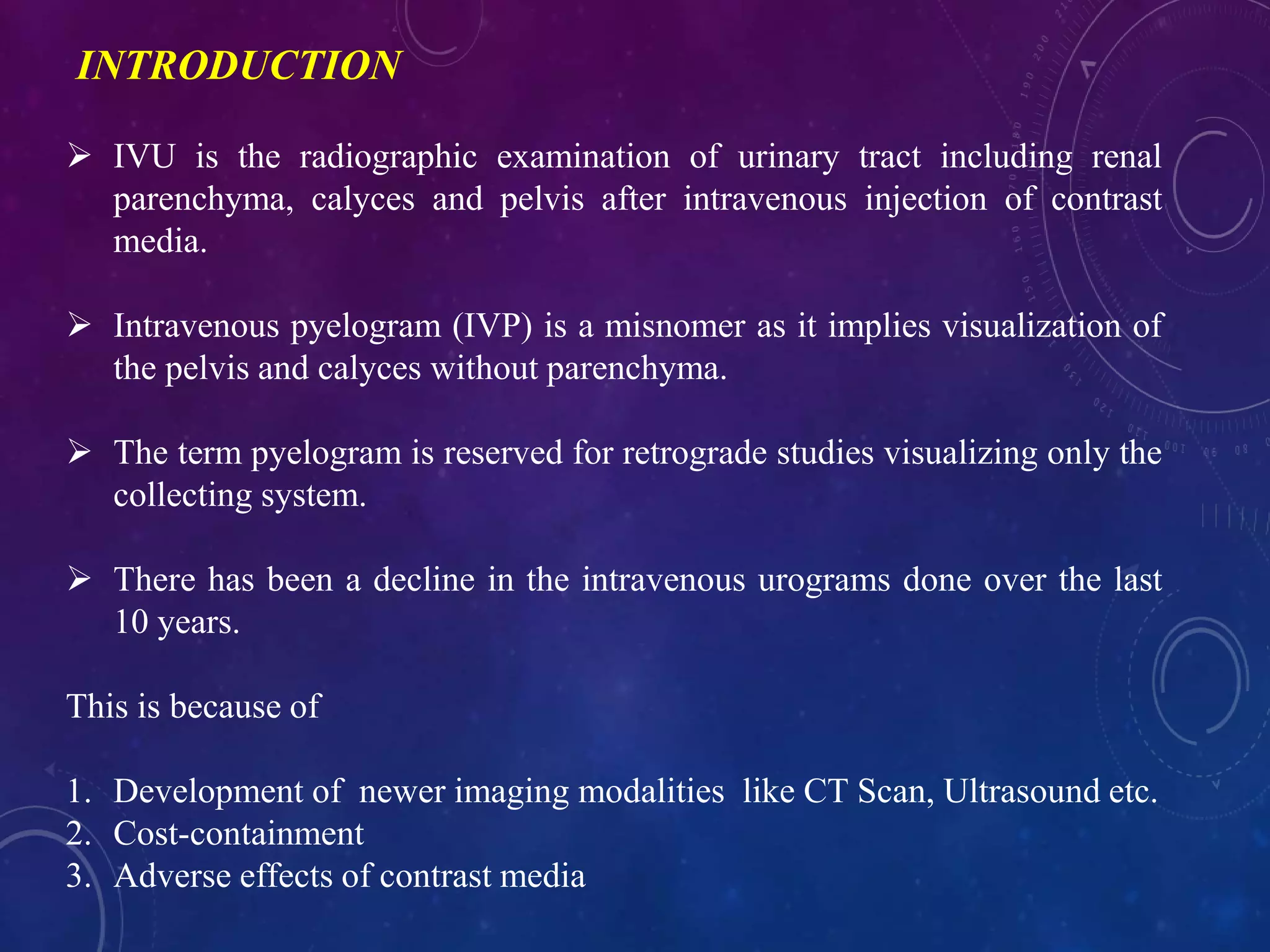 INTRAVENOUS UROGRAM (IVU) | PPT