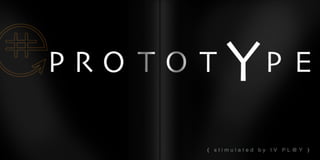 IV PL@Y PROTOTYPE Concet & Portfolio