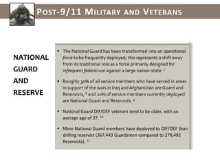 Over 61% (1,346,796) of GWOT veterans are currently separated from active duty AND are eligible for VA services.5