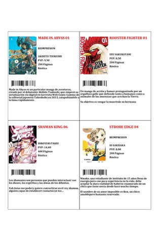 MADE IN ABYSS 01
REIMPRESION
AKIHITO TSUKUSHI
PVP: 9,90
200 Páginas
Rústica
9 788417 356736
Made in Abyss es un particular...