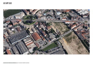 IVRY CONFLUENCES - SECTEURS 1 & 2 SADEV 94 - REICHEN ET ROBERT & ASSOCIES
LE LOT 2J2
 