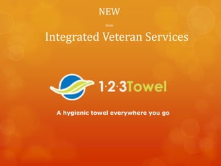 NEW
                from


Integrated Veteran Services




  A hygienic towel everywhere you go
 