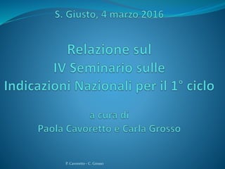 P. Cavoretto - C. Grosso
 