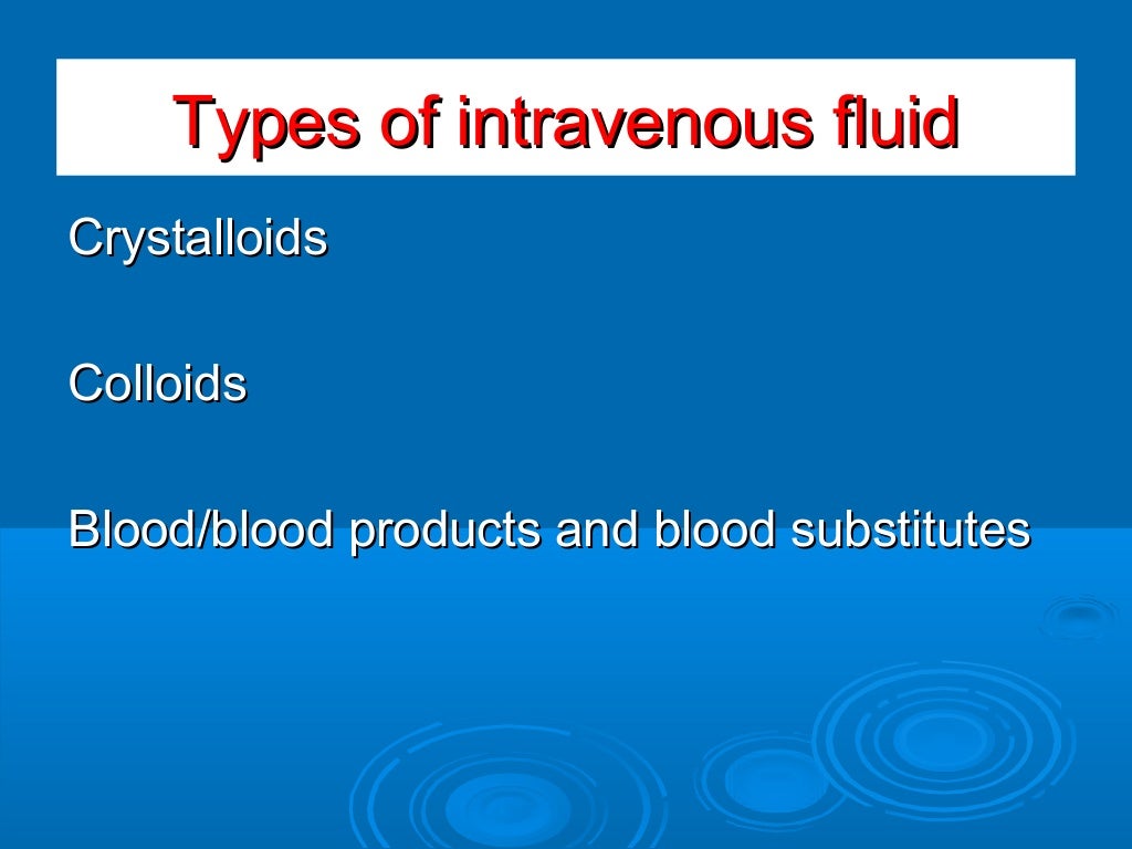 Principles of Intravenous fluid therapy