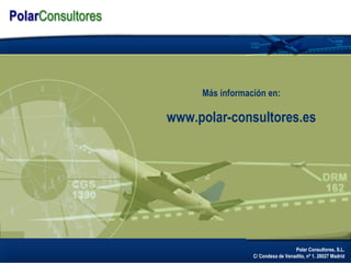 Más información en: www.polar-consultores.es 