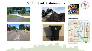 South Bend Sustainability 
 