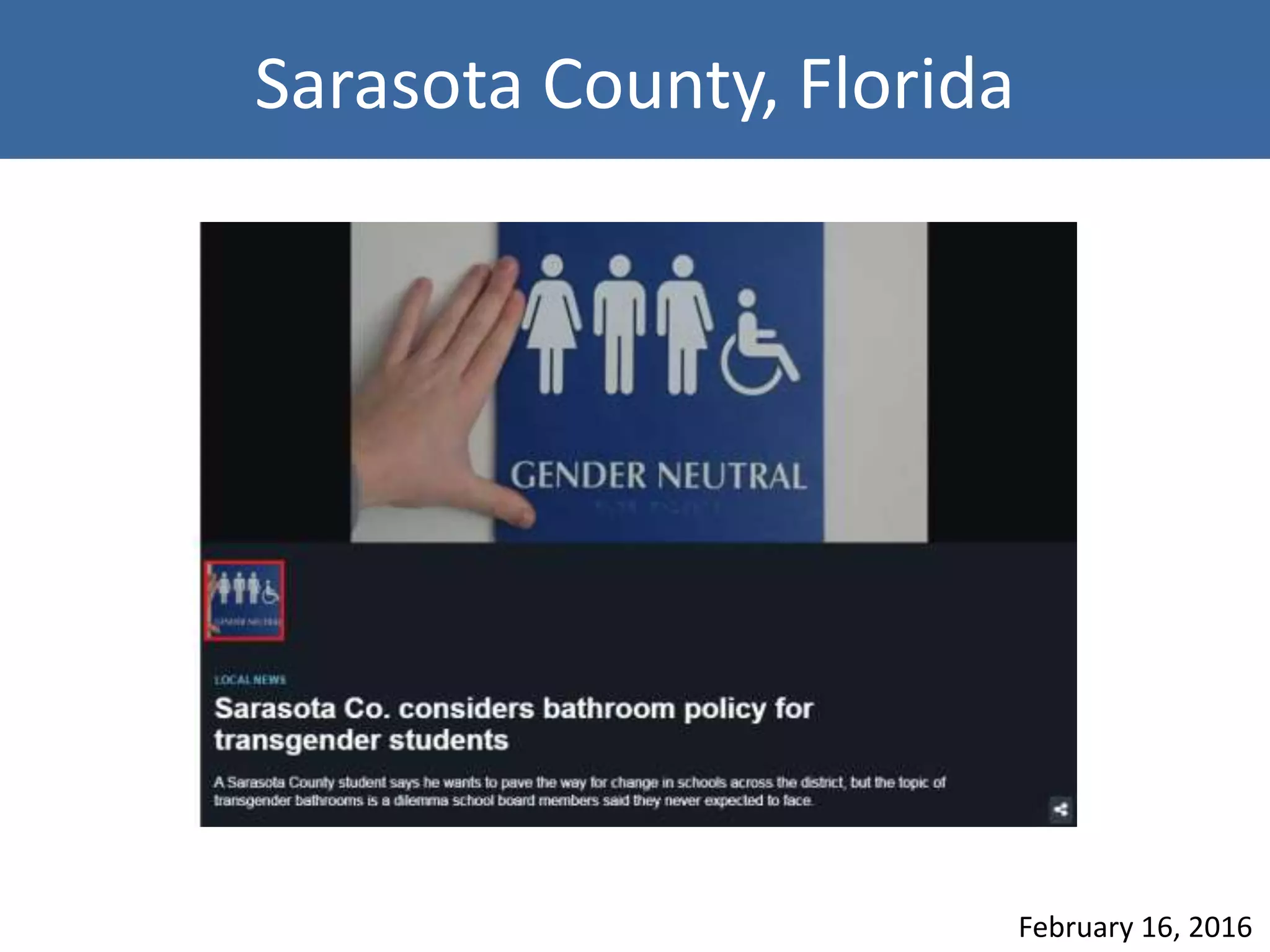 Sarasota County, Florida
February 16, 2016
 