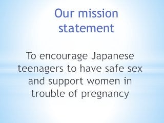 Our mission 
statement 
 