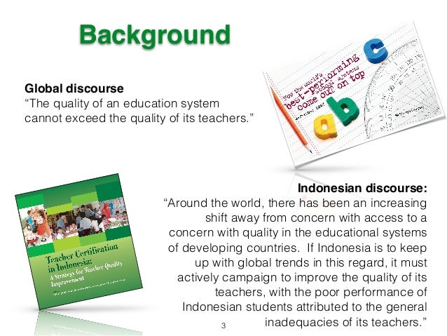 Indonesia Teacher Certification: An Analysis using the World Culture… Indonesia Teacher Certification: An Analysis using the World Culture…