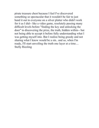 pirate treasure chest because I feel I've discovered 
something so spectacular that it wouldn't be fair to just 
hand it o...