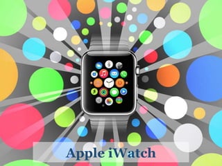 Apple iWatch
 