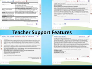 Teacher Support Features
 