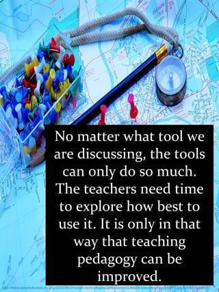 No matter what tool we are discussing, the tools can only do so much. The teachers need time to explore how best to use it. It is only in that way that teaching pedagogy can be improved. http://www.speedofcreativity.org/2008/08/01/smart-technologies-whiteboard-software-new-requires-product-keys-for-installation/   