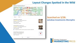 26
Layout Changes Spotted in the Wild
Searched on 3/28:
window treatments Memphis
 