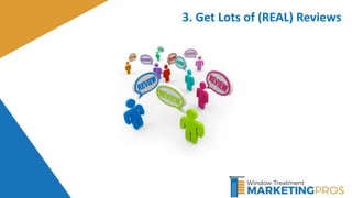 3. Get Lots of (REAL) Reviews
 