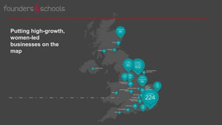 Putting high-growth,
women-led
businesses on the
map
 