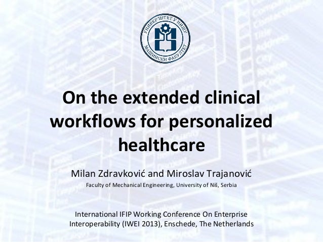 clinical workflows on the extended clinical workflows for personalized healthcare clinical workflows on the extended clinical workflows for personalized healthcare