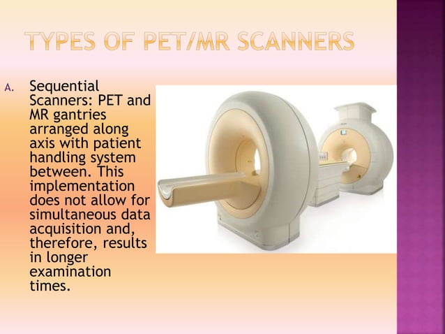 Clinacal applications of PET/CT vs PET/MRI | PPTX