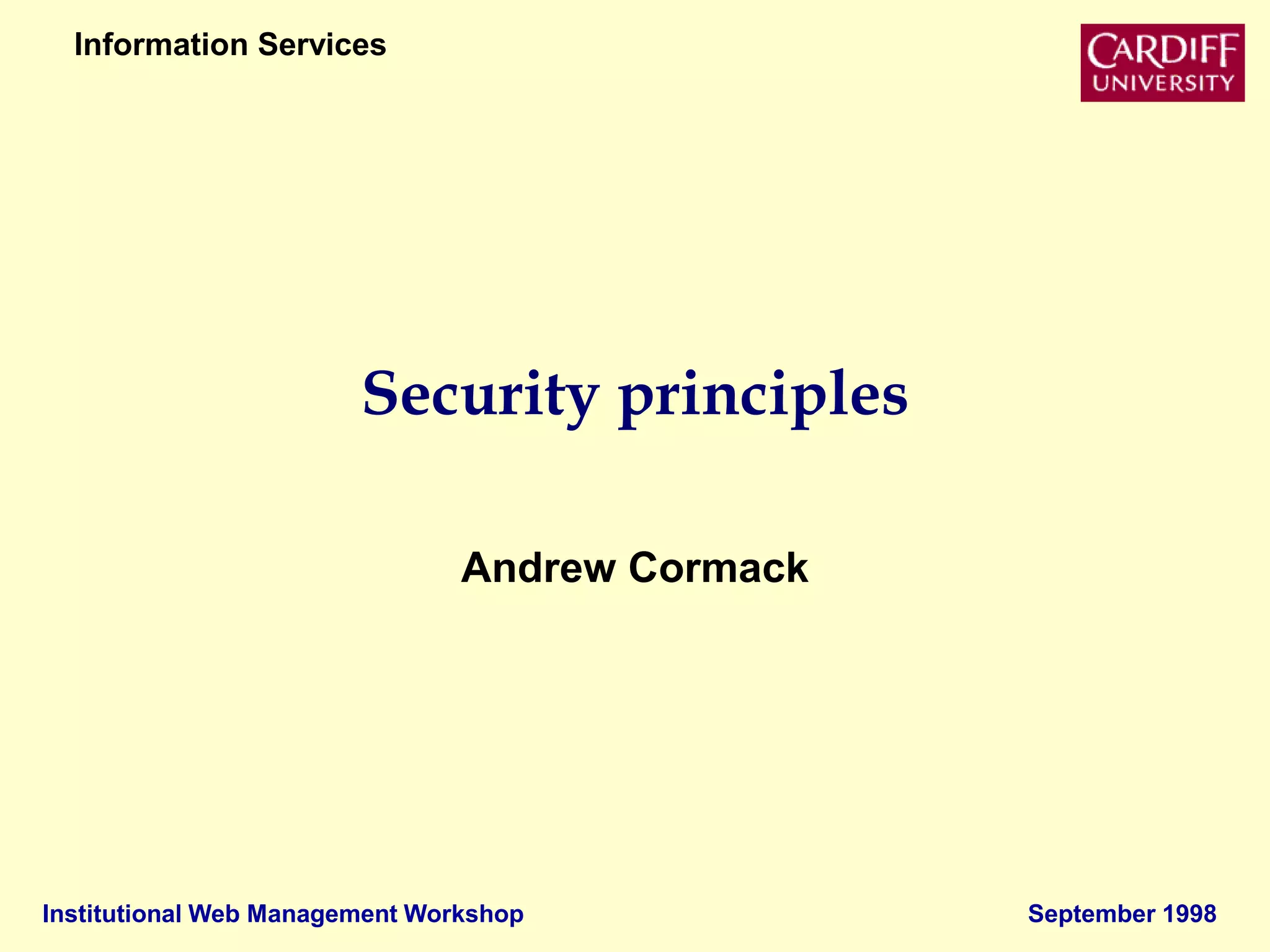 IWMW 1998 Server Management (4) Security Principles | PPT