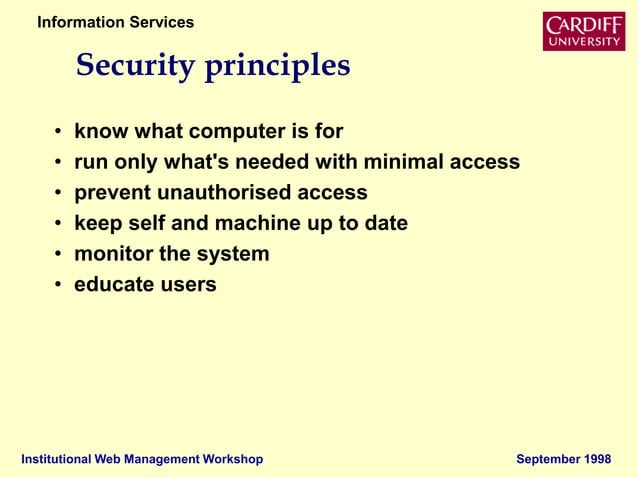 IWMW 1998 Server Management (4) Security Principles | PPT