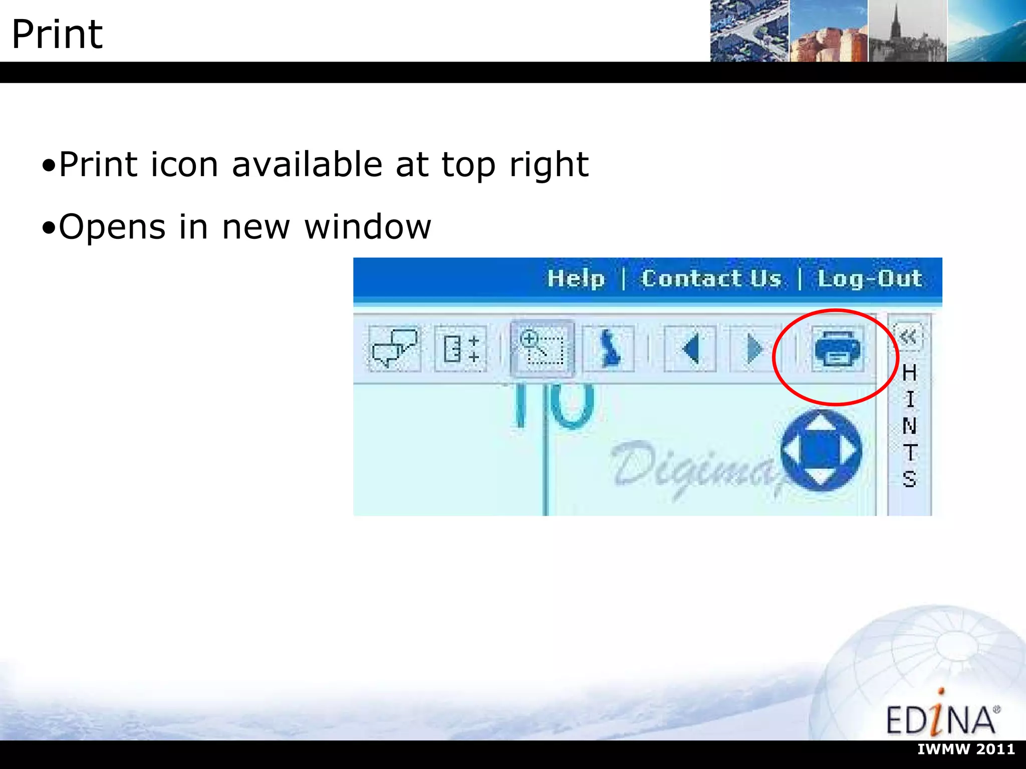 Print Print icon available at top right Opens in new window IWMW 2011 