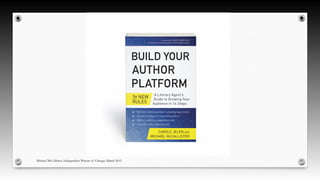 Michael McCallister, Independent Writers of Chicago March 2015
 