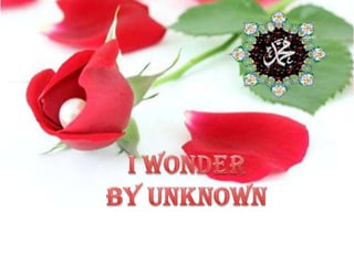 I wonder  By Unknown 
