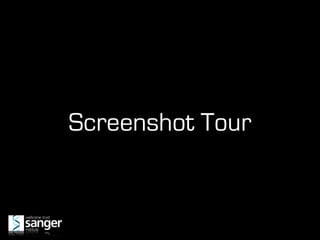 Screenshot Tour
 