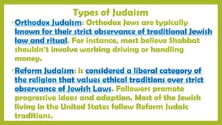 Judaism Types Introduction to the world religion lesson 5 | PPTX
