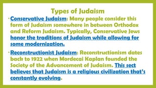 Judaism Types Introduction to the world religion lesson 5 | PPTX