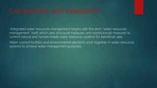 Integrated Water Resources  Management (IWRM)