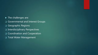 Integrated Water Resources  Management (IWRM)