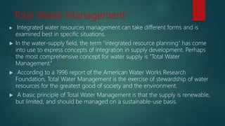 Integrated Water Resources  Management (IWRM)