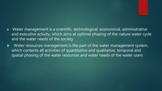 Integrated Water Resources  Management (IWRM)