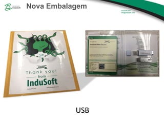 Nova Embalagem
USB
 