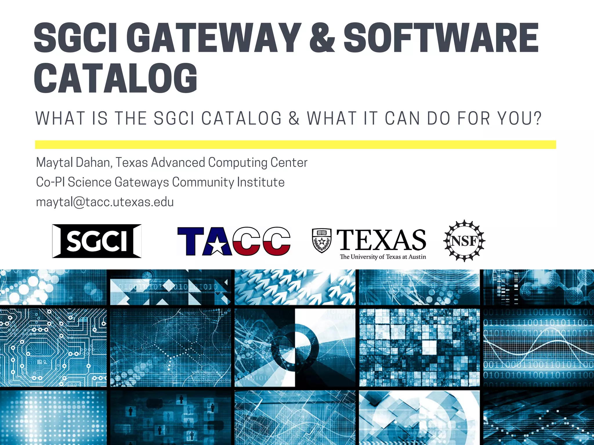 SGCI Catalog Presentation at IWSG2018 PDF Technology & Computing