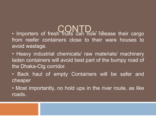 Inland water transportation (IWT) of Bangladesh: Container perspective ...