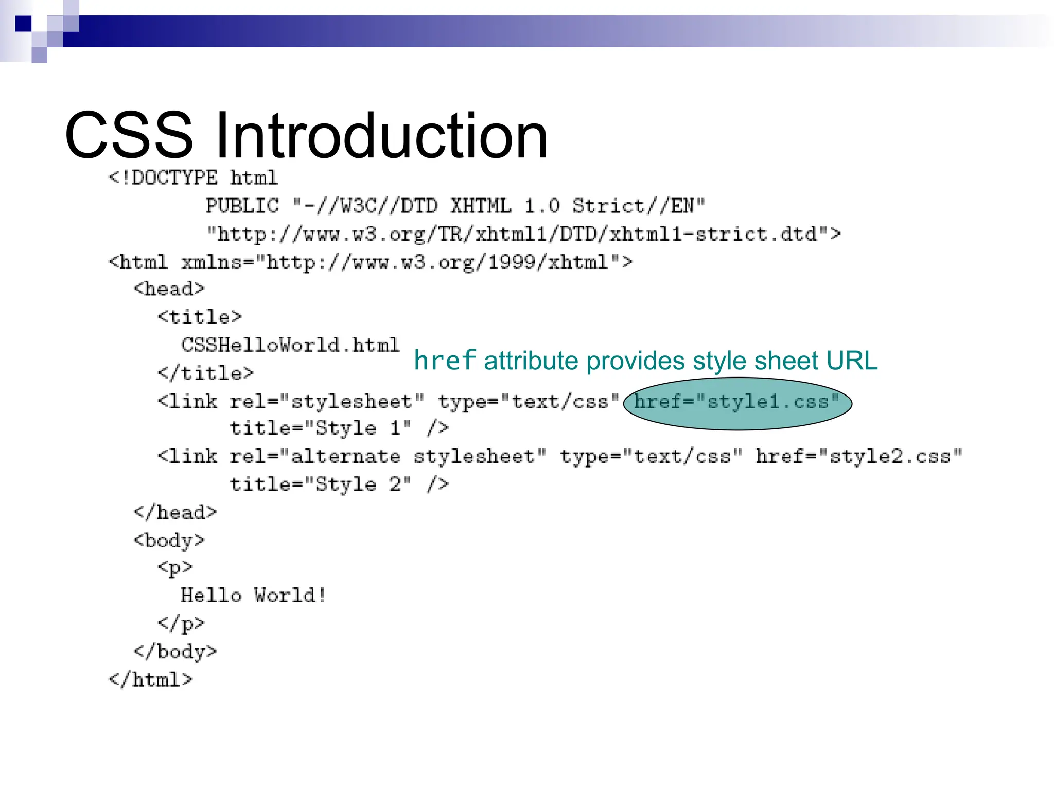 CSS Introduction href attribute provides style sheet URL 