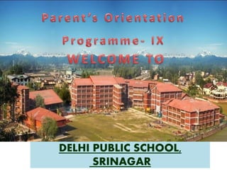DELHI PUBLIC SCHOOL,
SRINAGAR
 