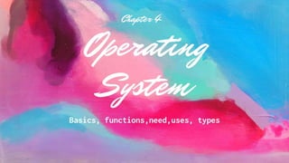 Ix ch-4-operating-system ludus ppt