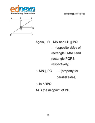 9011041155 / 9011031155

Again, LR || MN and LR || PQ
… (opposite sides of
rectangle LMNR and
rectangle PQRS
respectively)...