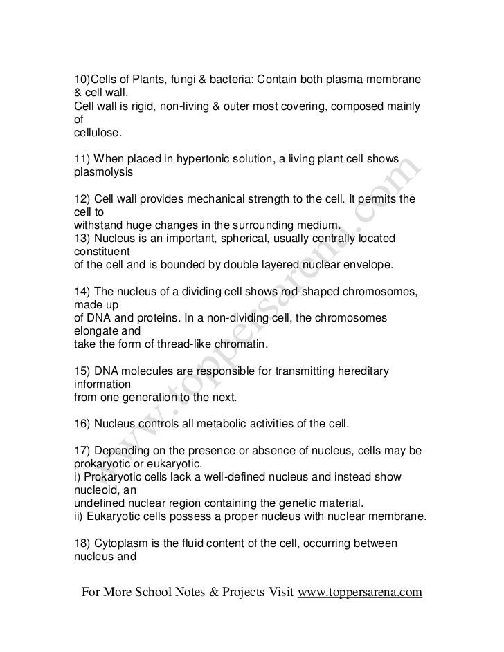 10)Cells of Plants, fungi & bacteria: Contain both plasma membrane& cell wall.Cell wall is rigid, non-living & outer most ...