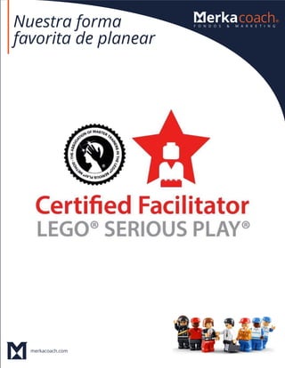 merkacoach.com
Nuestra forma
favorita de planear
 